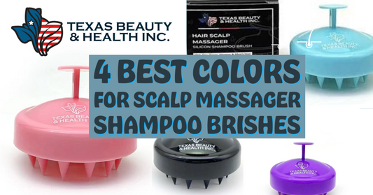 Unlocking the Power of Scalp Massagers: Texas Beauty & Health's Solution